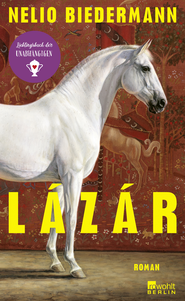 Buchcover von Lázár von Nelio Biedermann
