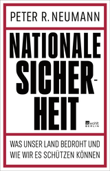 Buchcover von Nationale Sicherheit: Was unser Land bedroht – und wie wir es schützen können von Peter R. Neumann