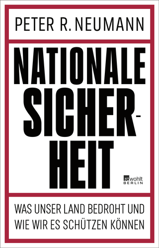 Buchcover von Nationale Sicherheit: Was unser Land bedroht – und wie wir es schützen können