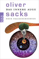 Buchcover von Das innere Auge: Neue Fallgeschichten von Oliver Sacks