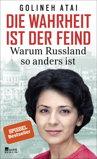 Buchcover von Die Wahrheit ist der Feind: Warum Russland so anders ist