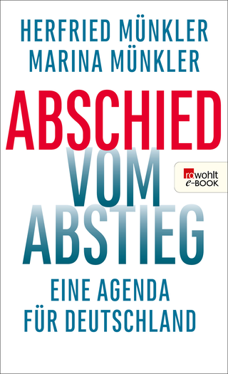 Buchcover von Abschied vom Abstieg: Eine Agenda für Deutschland