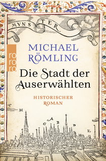 Buchcover von Die Stadt der Auserwählten von Michael Römling
