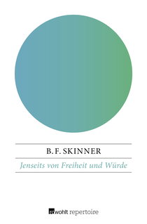 Buchcover von Jenseits von Freiheit und Würde von B. F. Skinner