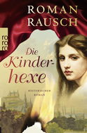 Buchcover von Die Kinderhexe von Roman Rausch