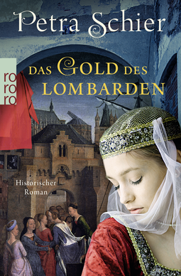 Buchcover von Das Gold des Lombarden:   von Petra Schier