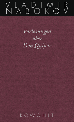 Buchcover von Vorlesungen über Don Quijote: Gesammelte Werke Bd. 19 von Vladimir Nabokov