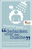 Buchcover von Gedanken unter der Dusche: Verrückte Ideen, geniale Einfälle und philosophische Einsichten