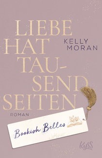 Buchcover von Bookish Belles – Liebe hat tausend Seiten von Kelly Moran