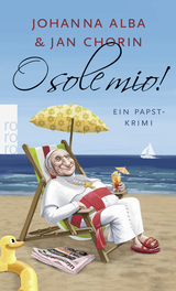 Buchcover von O sole mio! von Johanna Alba, Jan Chorin