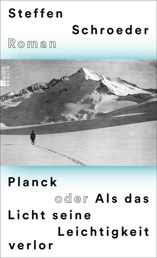 Buchcover von Planck oder Als das Licht seine Leichtigkeit verlor
