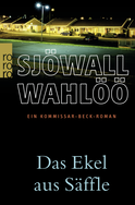 Buchcover von Das Ekel aus Säffle: Ein Kommissar-Beck-Roman von Maj Sjöwall, Per Wahlöö