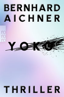 Buchcover von Yoko  von Bernhard Aichner