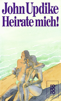 Buchcover von Heirate mich!: Eine Romanze von John Updike