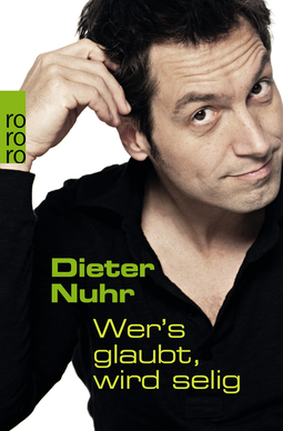 Buchcover von Wer's glaubt, wird selig von Dieter Nuhr