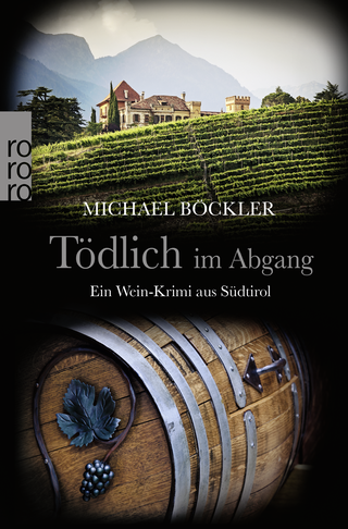 Buchcover von Tödlich im Abgang: Ein Wein-Krimi aus Südtirol