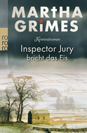 Buchcover von Inspector Jury bricht das Eis von Martha Grimes