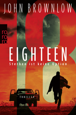 Buchcover von Eighteen: Sterben ist keine Option von John Brownlow