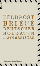 Buchcover von Feldpost: Briefe deutscher Soldaten aus Afghanistan von Mauritius Much