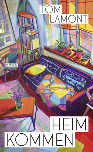 Buchcover von Heimkommen von Tom Lamont