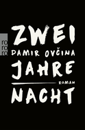 Buchcover von Zwei Jahre Nacht von Damir Ovčina