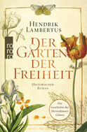 Buchcover von Der Garten der Freiheit von Hendrik Lambertus