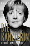 Buchcover von Die Kanzlerin: Porträt einer Epoche von Ursula Weidenfeld