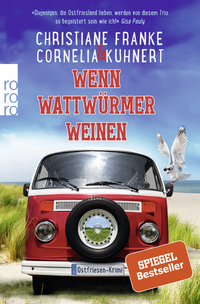 Buchcover von Wenn Wattwürmer weinen von Christiane Franke, Cornelia Kuhnert