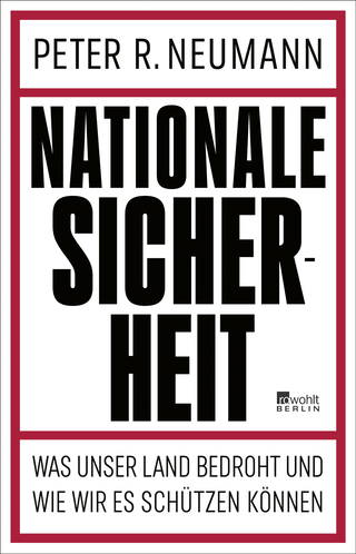 Buchcover von Nationale Sicherheit: Was unser Land bedroht – und wie wir es schützen können
