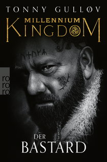 Buchcover von Millennium Kingdom: Der Bastard von Tonny Gulløv