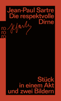 Buchcover von Die respektvolle Dirne: Stück in einem Akt und zwei Bildern von Jean-Paul Sartre