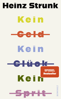 Buchcover von Kein Geld Kein Glück Kein Sprit von Heinz Strunk