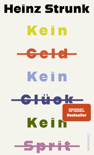 Buchcover von Kein Geld Kein Glück Kein Sprit