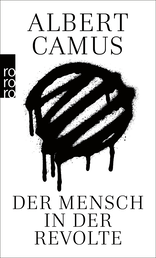 Buchcover von Der Mensch in der Revolte von Albert Camus