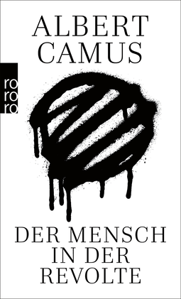 Buchcover von Der Mensch in der Revolte von Albert Camus