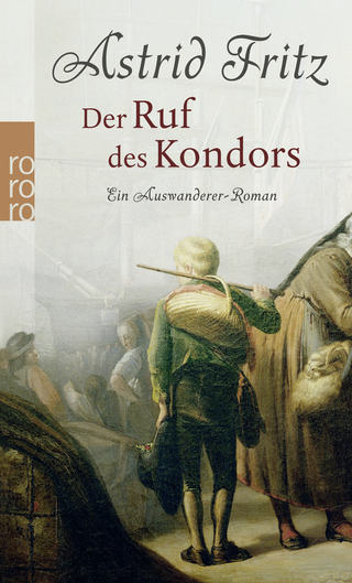 Buchcover von Der Ruf des Kondors: Ein Auswanderer-Roman
