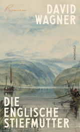 Buchcover von Die englische Stiefmutter  von David Wagner