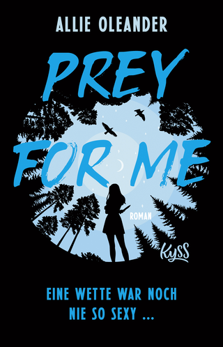 Buchcover von Prey for Me: Eine Wette war noch nie so sexy ...