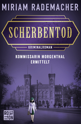Buchcover von Scherbentod von Miriam Rademacher