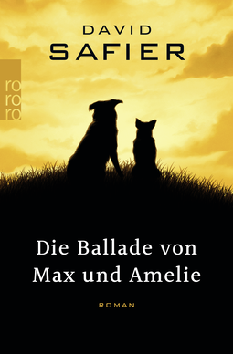 Buchcover von Die Ballade von Max und Amelie von David Safier