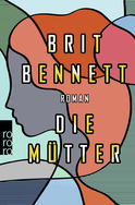 Buchcover von Die Mütter von Brit Bennett