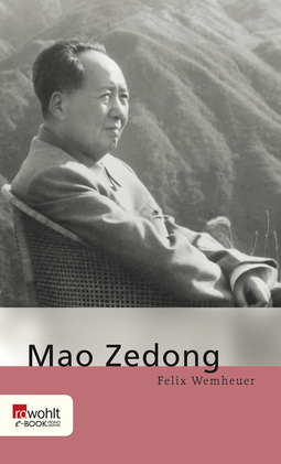 Buchcover von Mao Zedong von Felix Wemheuer