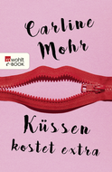 Buchcover von Küssen kostet extra von Carline Mohr