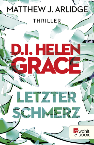 Buchcover von D.I. Helen Grace: Letzter Schmerz