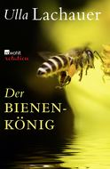 Buchcover von Der Bienenkönig: Das gute Leben des Franc Šivic von Ulla Lachauer