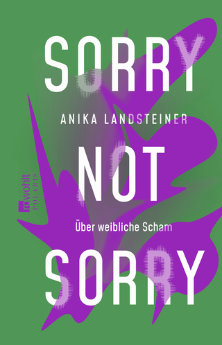 Buchcover von Sorry not sorry: Über weibliche Scham