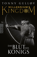 Buchcover von Millennium Kingdom: Das Blut des Königs von Tonny Gulløv