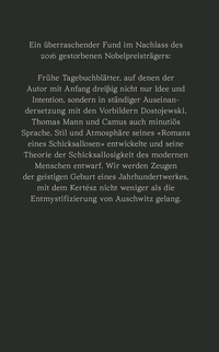 Zusatzmaterial 9783498002237 U4 von Heimweh nach dem Tod: Arbeitstagebuch zur Entstehung des «Romans eines Schicksallosen» von Imre Kertész