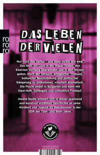 Zusatzmaterial 9783499010712 U4 von Wir wünschten uns Flügel: Eine turbulente Jugend in der DDR - und ein Fluchtversuch von Harald Stutte