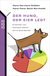 Buchcover von Der Hund, der Eier legt: Erkennen von Fehlinformation durch Querdenken von Hans-Hermann Dubben, Hans-Peter Beck-Bornholdt